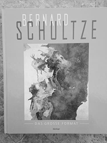 Bernard Schultze, das grosse Format