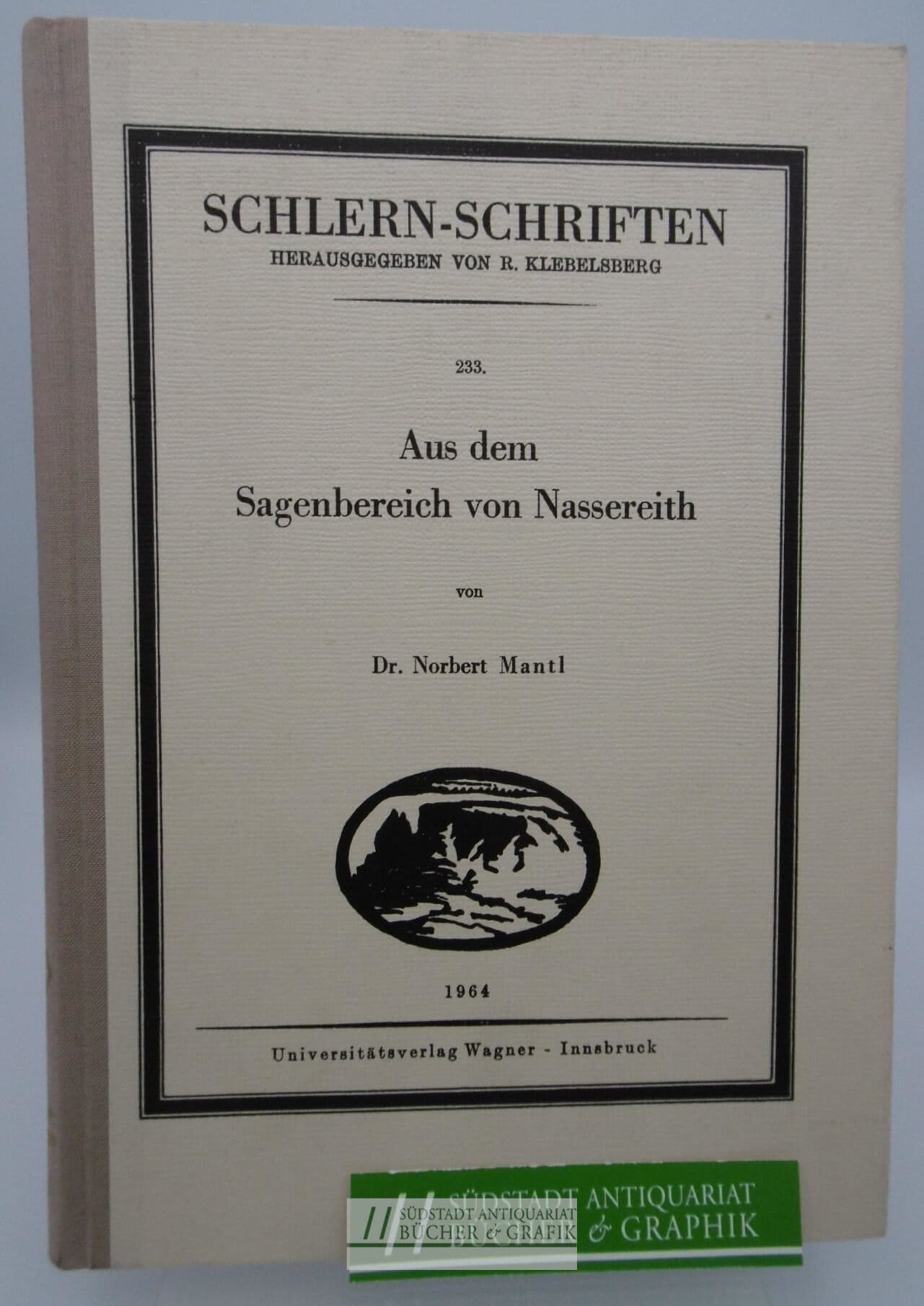 Aus dem Sagenbereich von Nassereith.