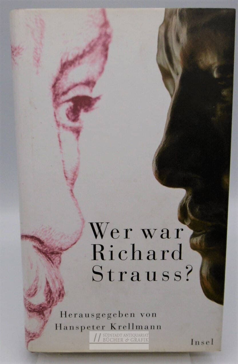 Wer war Richard Strauss?