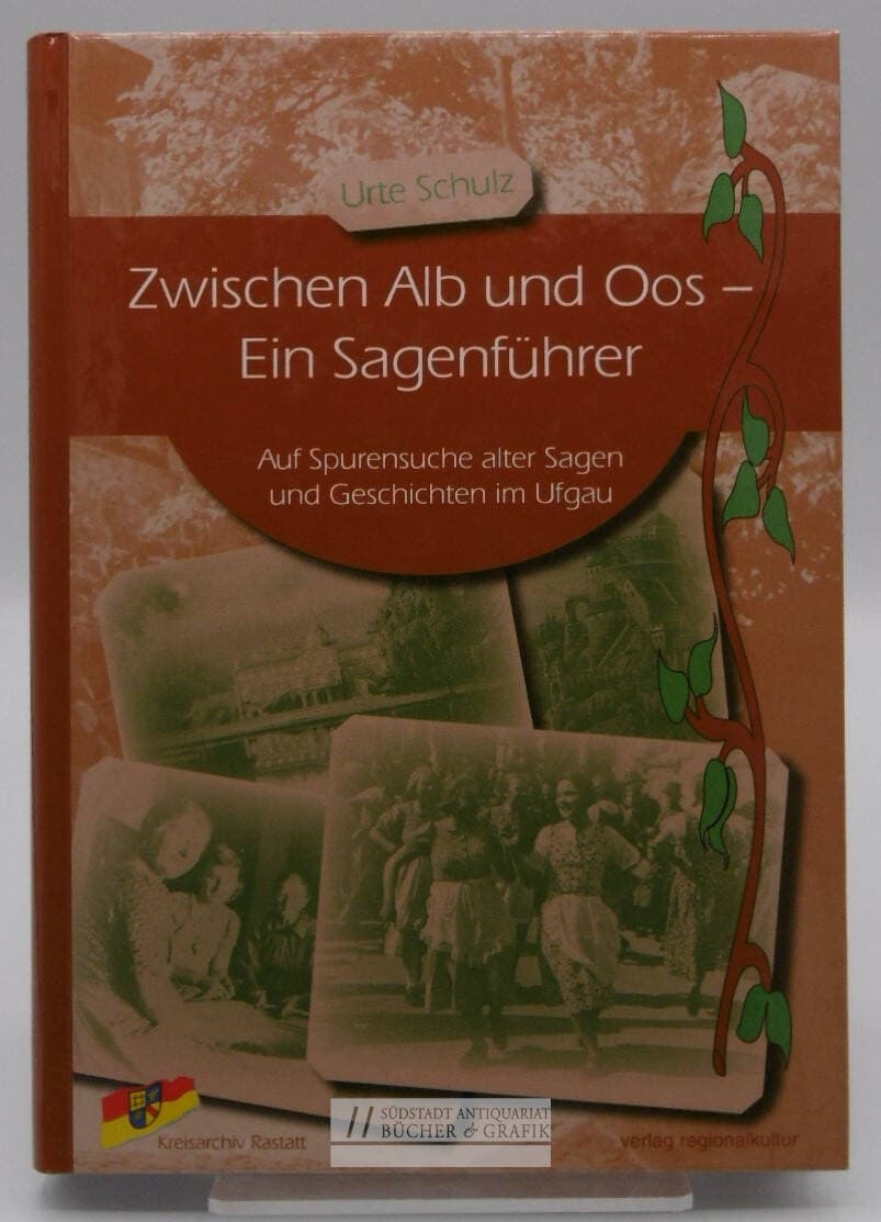 Zwischen Alb und Oos - ein Sagenführer