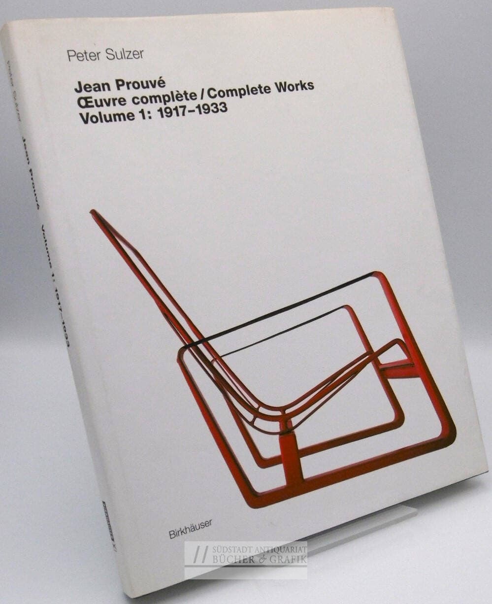 Jean Prouvé, oeuvre complète, complete works