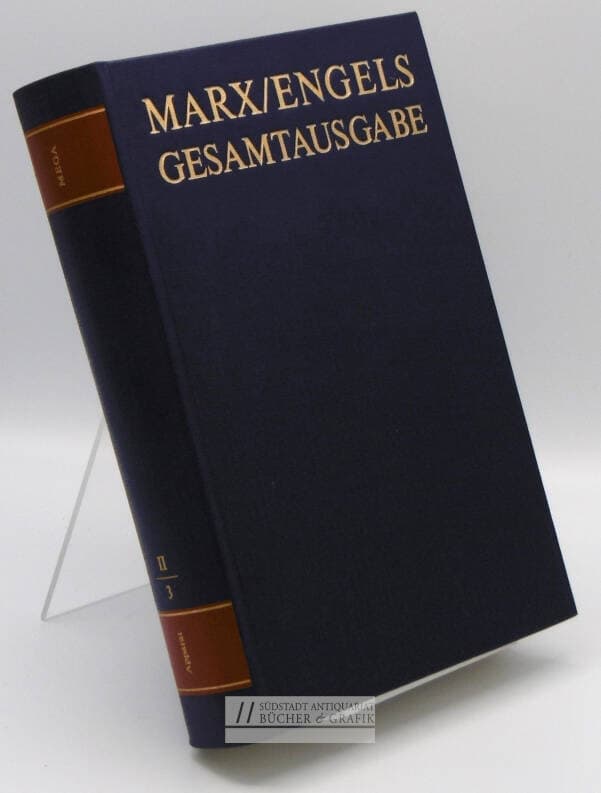 MEGA II/3. Marx/Engels Gesamtausgabe. Zweite Abteilung