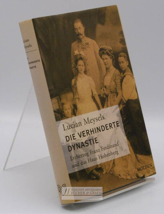 Die verhinderte Dynastie