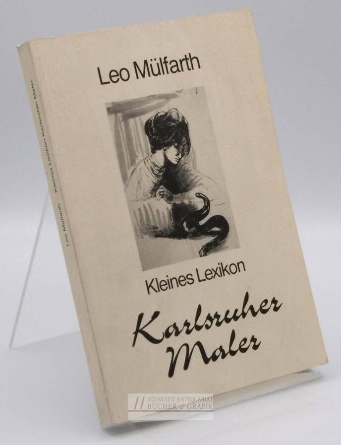 Kleines Lexikon Karlsruher Maler.