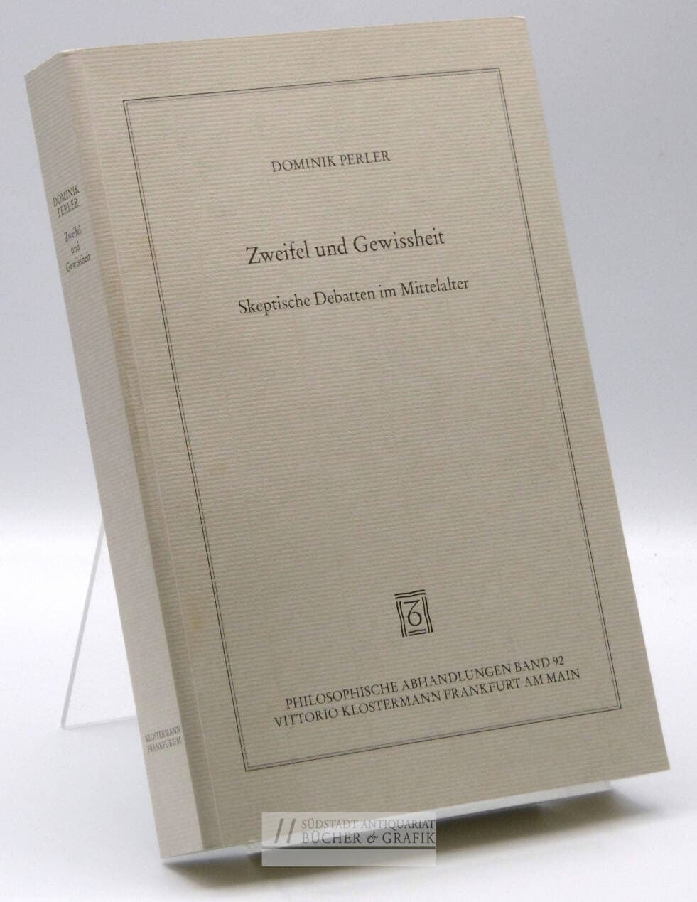 Zweifel und Gewissheit