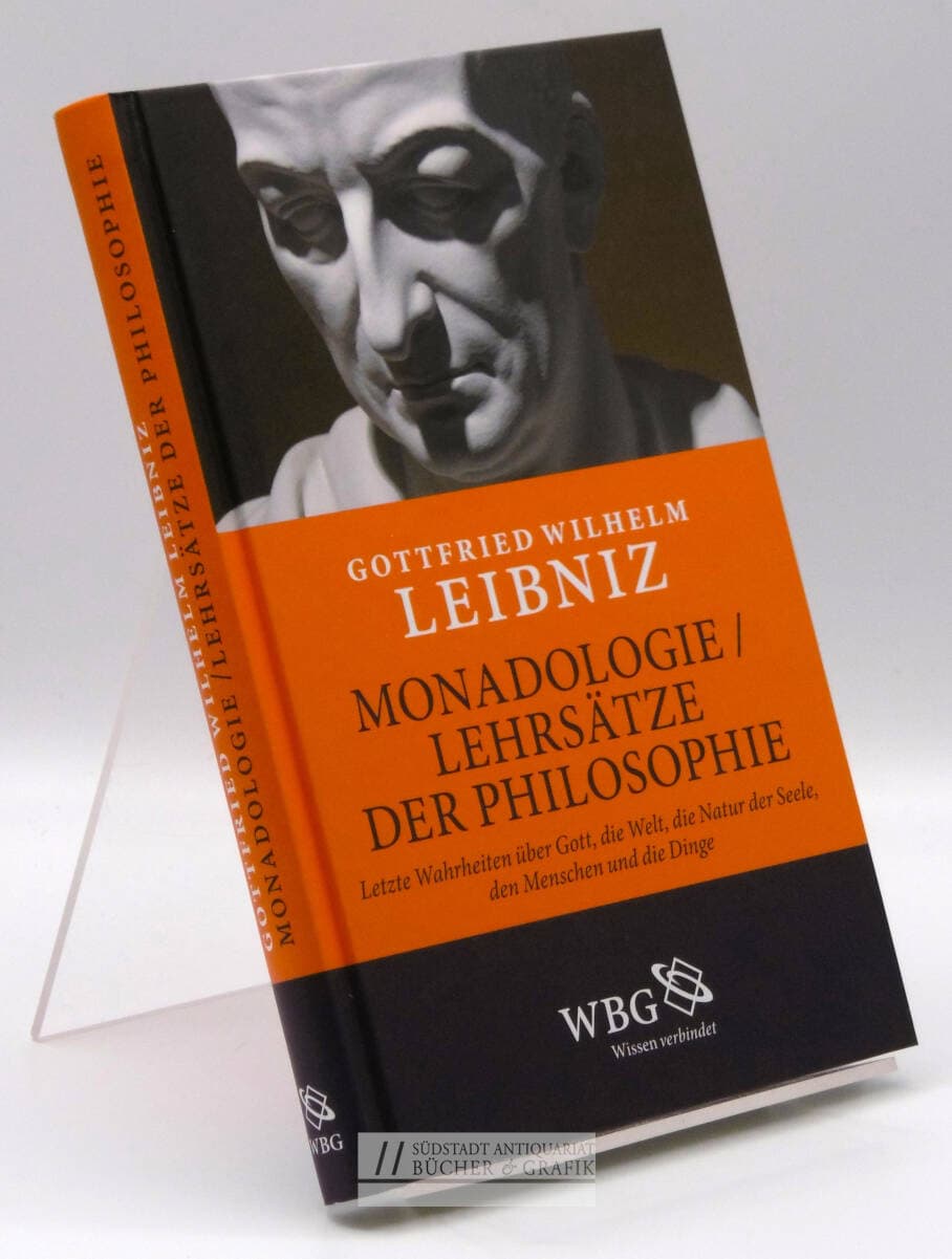 Monadologie - Lehrsätze der Philosophie