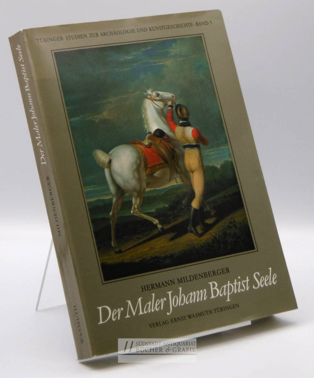 Der Maler Johann Baptist Seele.