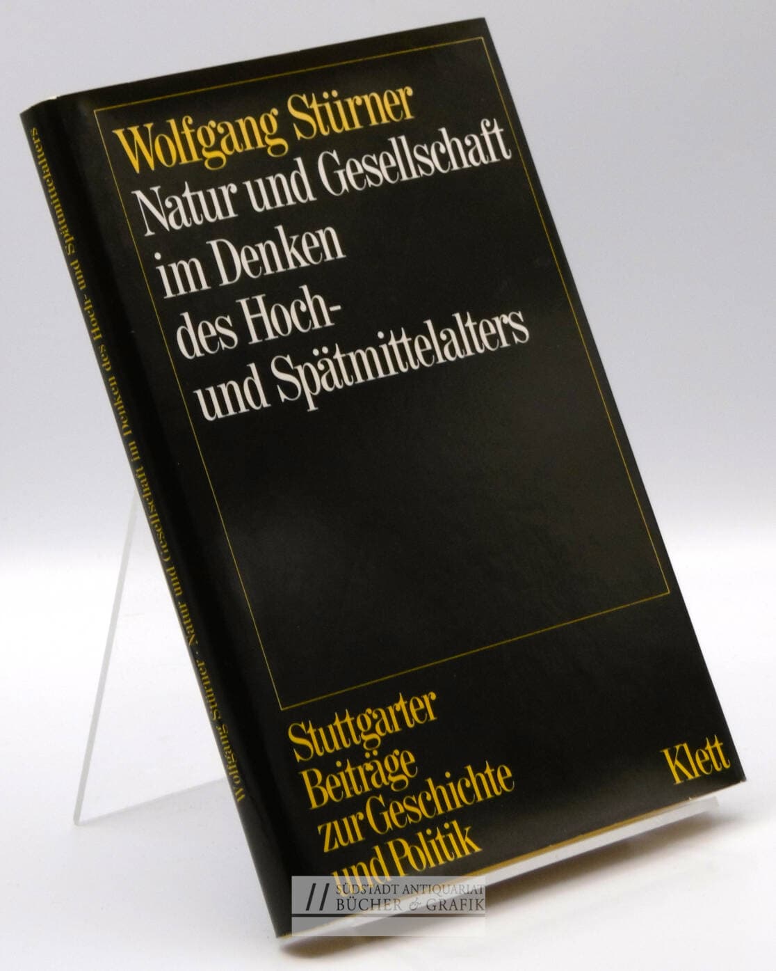 Natur und Gesellschaft im Denken des Hoch- und Spätmittelalters