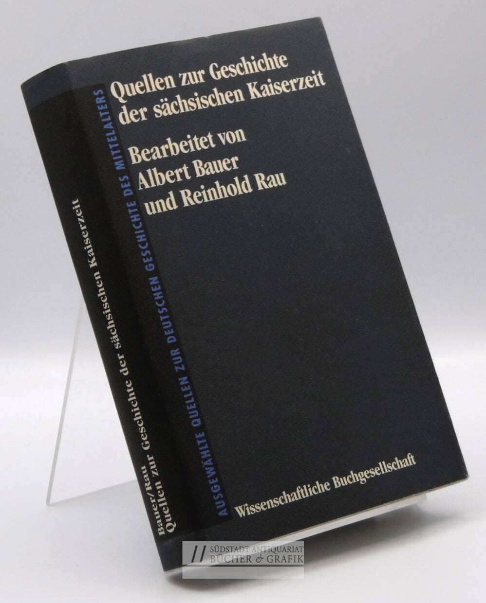 Quellen zur Geschichte der sächsischen Kaiserzeit.