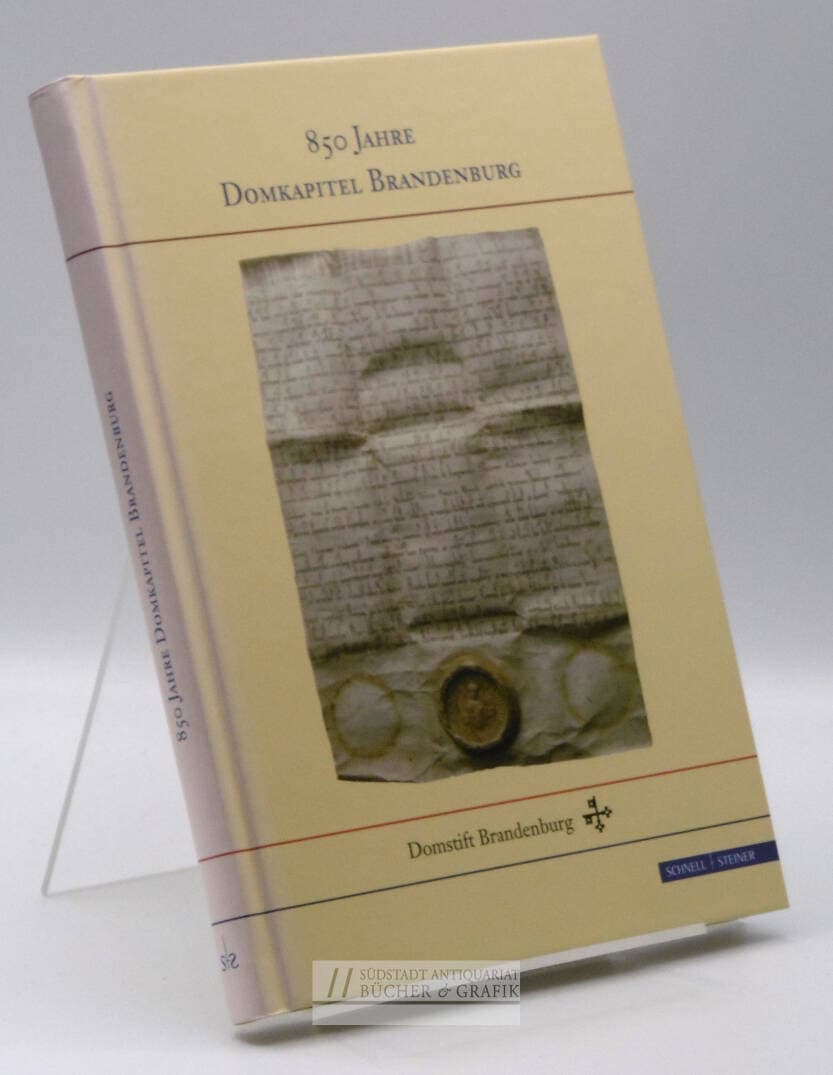 850 Jahre Domkapitel Brandenburg.