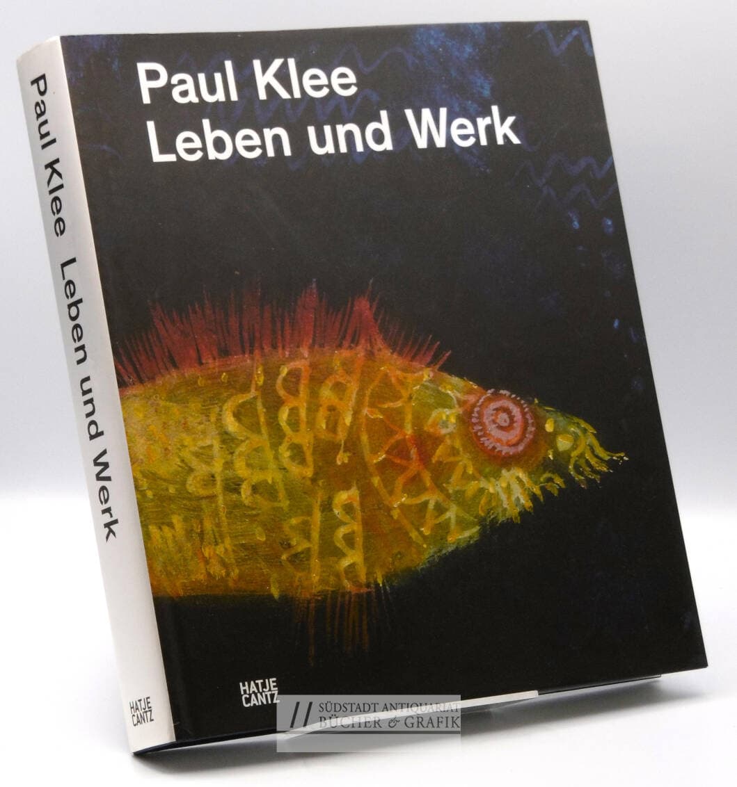 Paul Klee - Leben und Werk.