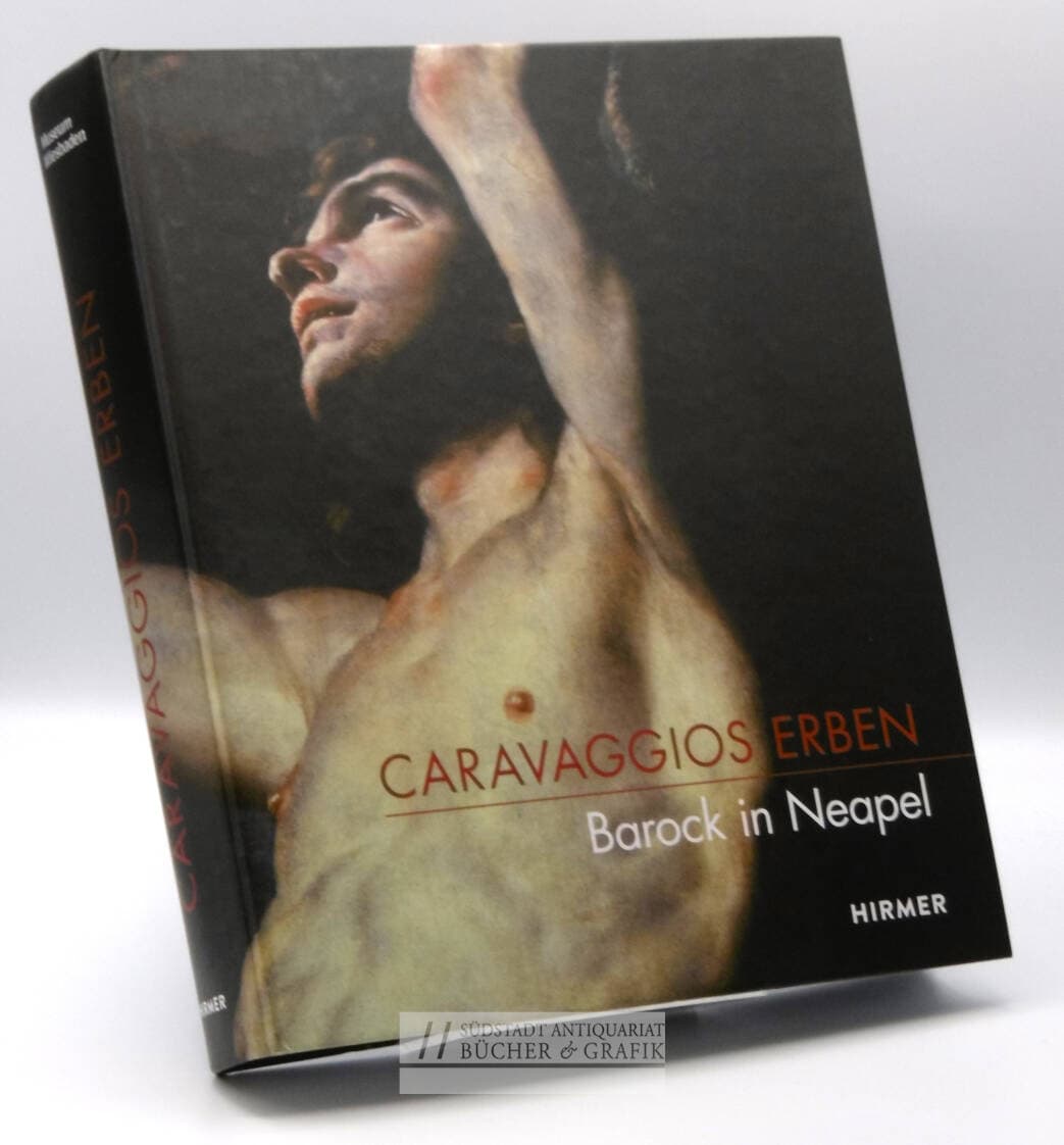 Caravaggios Erben
