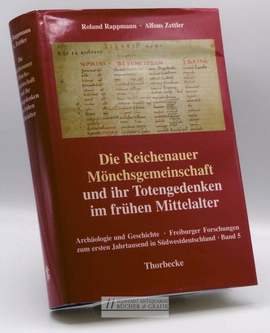 Die Reichenauer Mönchsgemeinschaft und ihr Totengedenken im frühen Mittelalter.