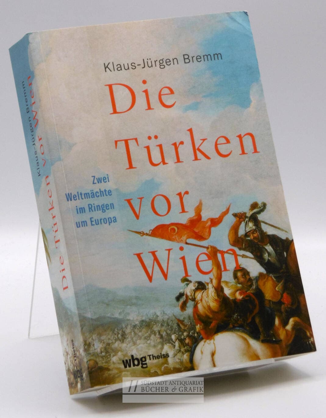 Die Türken vor Wien