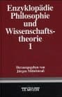Enzyklopädie Philosophie und Wissenschaftstheorie. Band 1. (A - G)