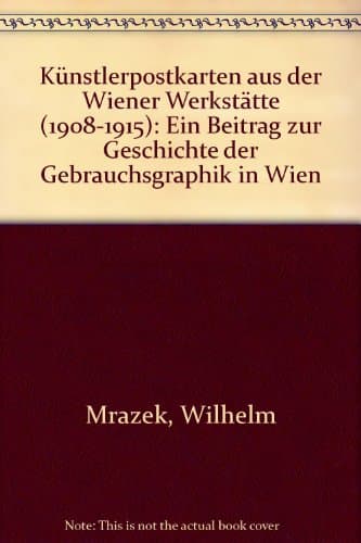 Künstlerpostkarten aus der Wiener Werkstätte