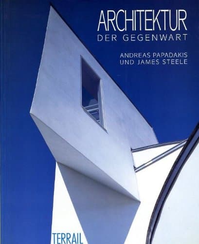 Architektur der Gegenwart.