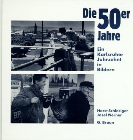Die 50er Jahre