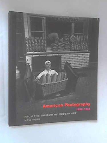 American Photography 1890-1965. From the Museum of Modern Art New York