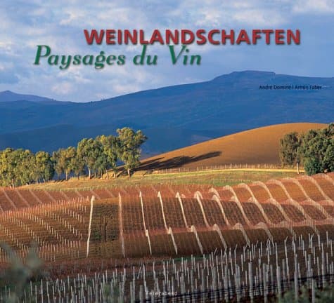 Monuments of architecture - Weinlandschaften der Welt, wine landscapes of the world.