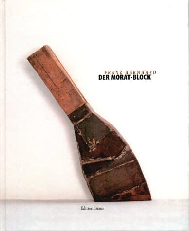 Franz Bernhard - Der Morat-Block