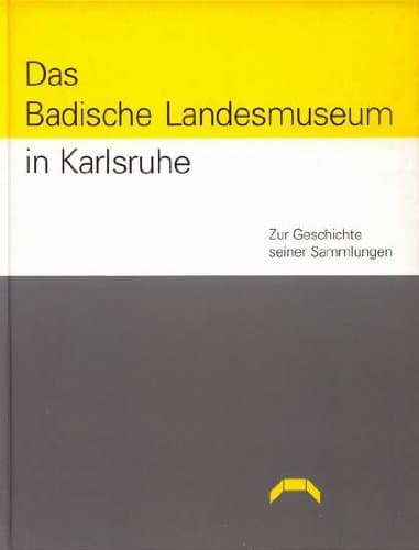 Das Badische Landesmuseum in Karlsruhe