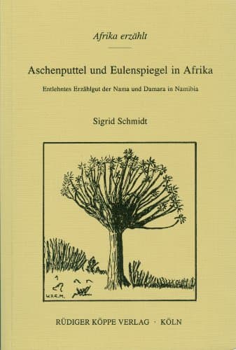 Aschenputtel und Eulenspiegel in Afrika