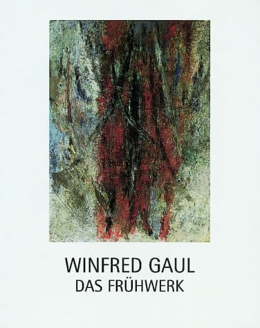Winfred Gaul, das Frühwerk.