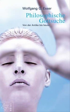 Philosophische Gottsuche