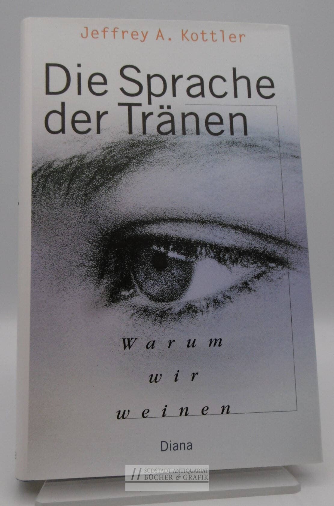 Die Sprache der Tränen