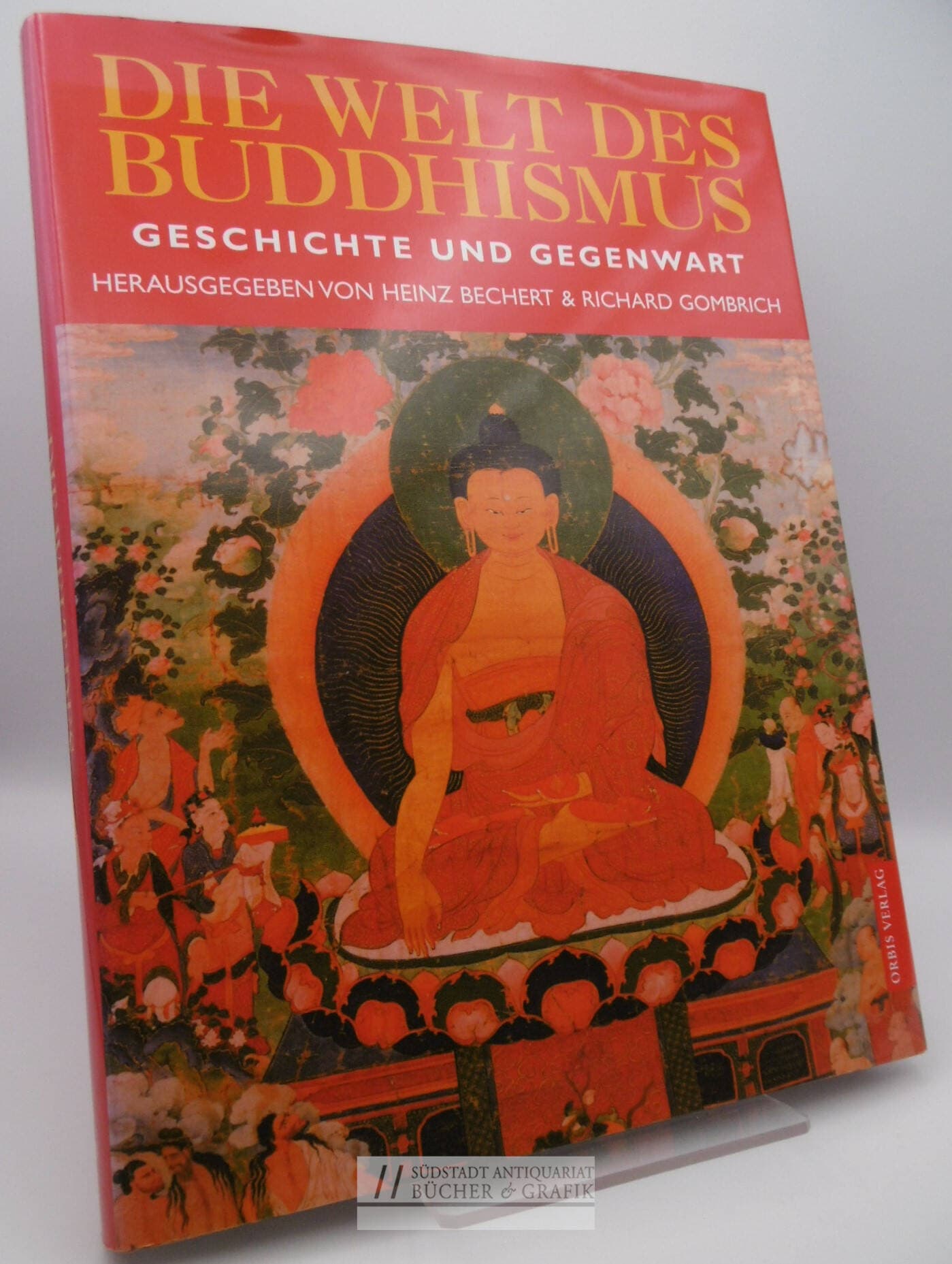 Die Welt des Buddhismus