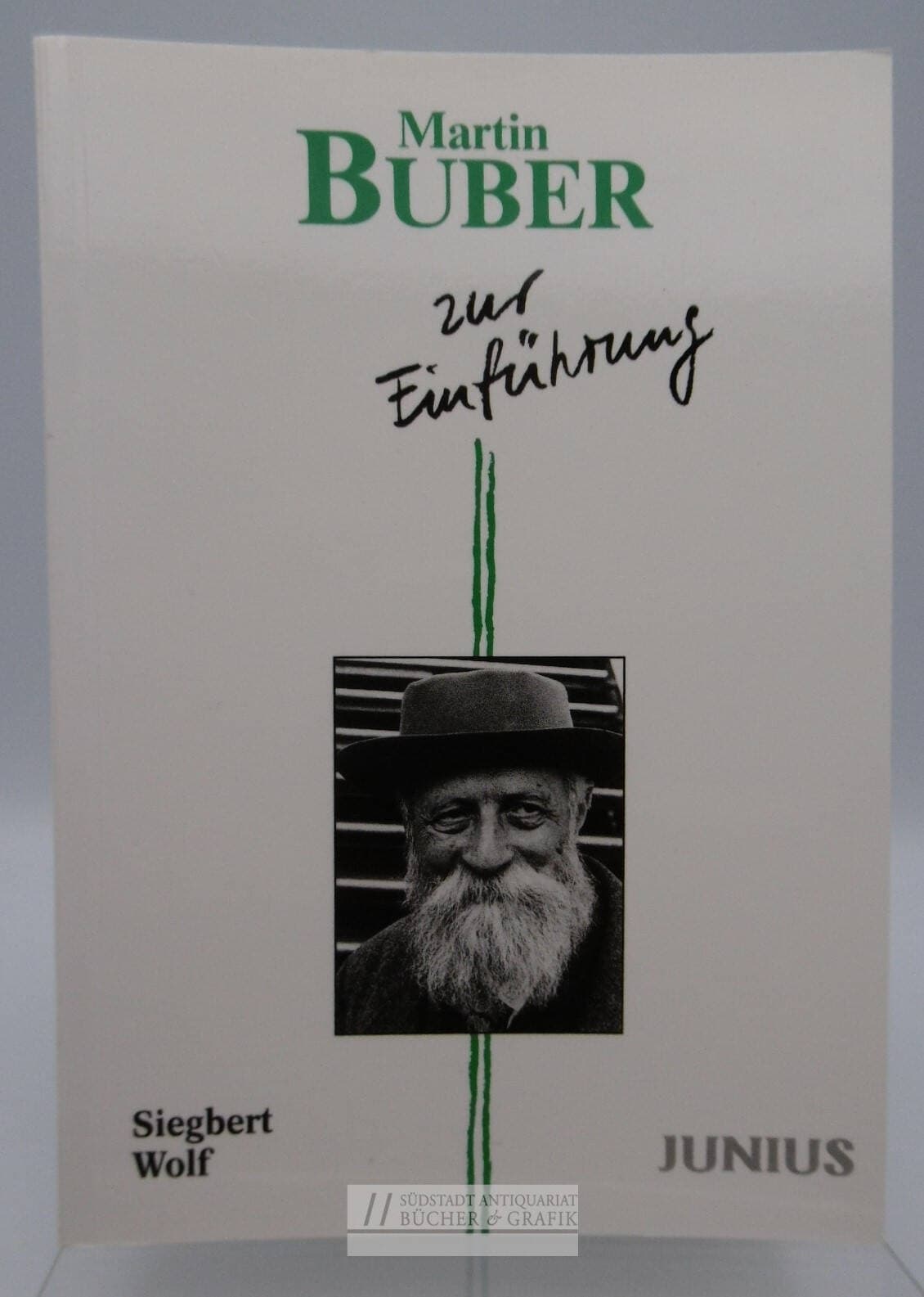 Martin Buber zur Einführung.