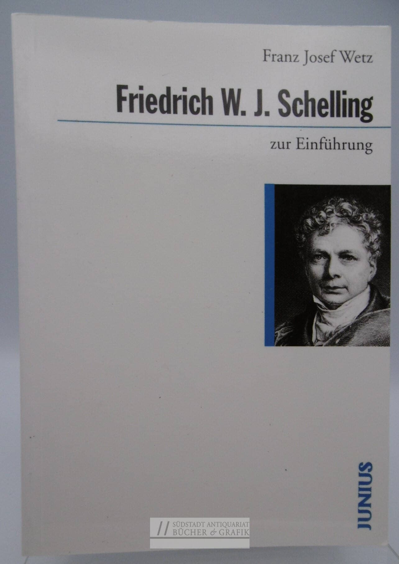 Friedrich W. J. Schelling zur Einführung.