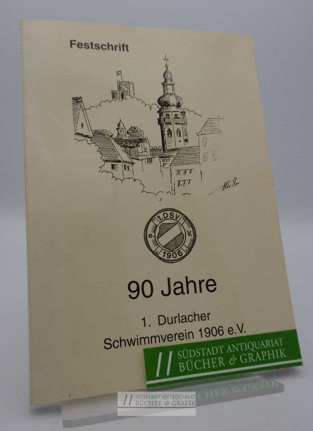 90 Jahre 1. Durlacher Schwimmverein 1906 e.V. (Festschrift)