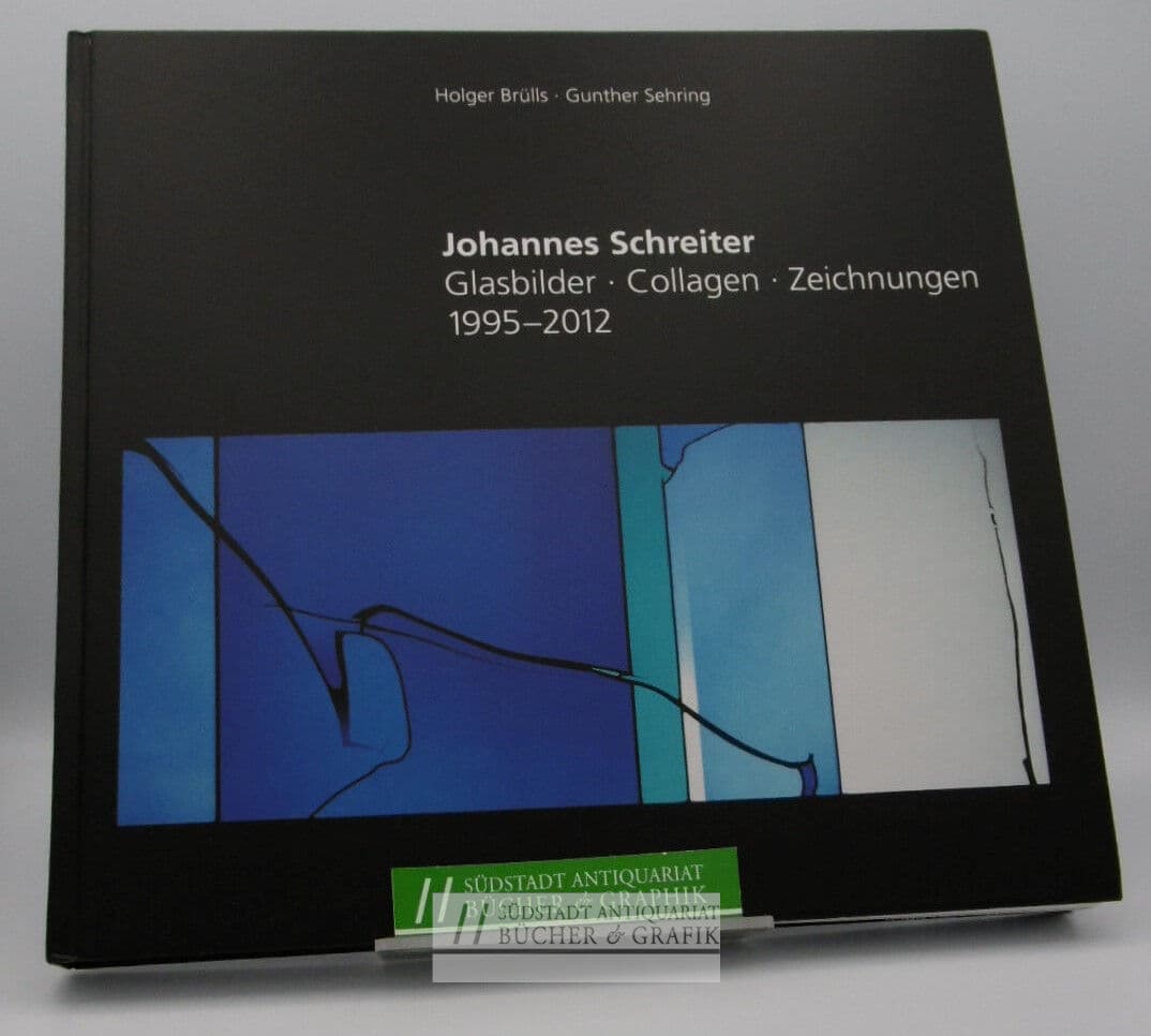 Glasbilder, Zeichnungen, Collagen 1995 - 2012.