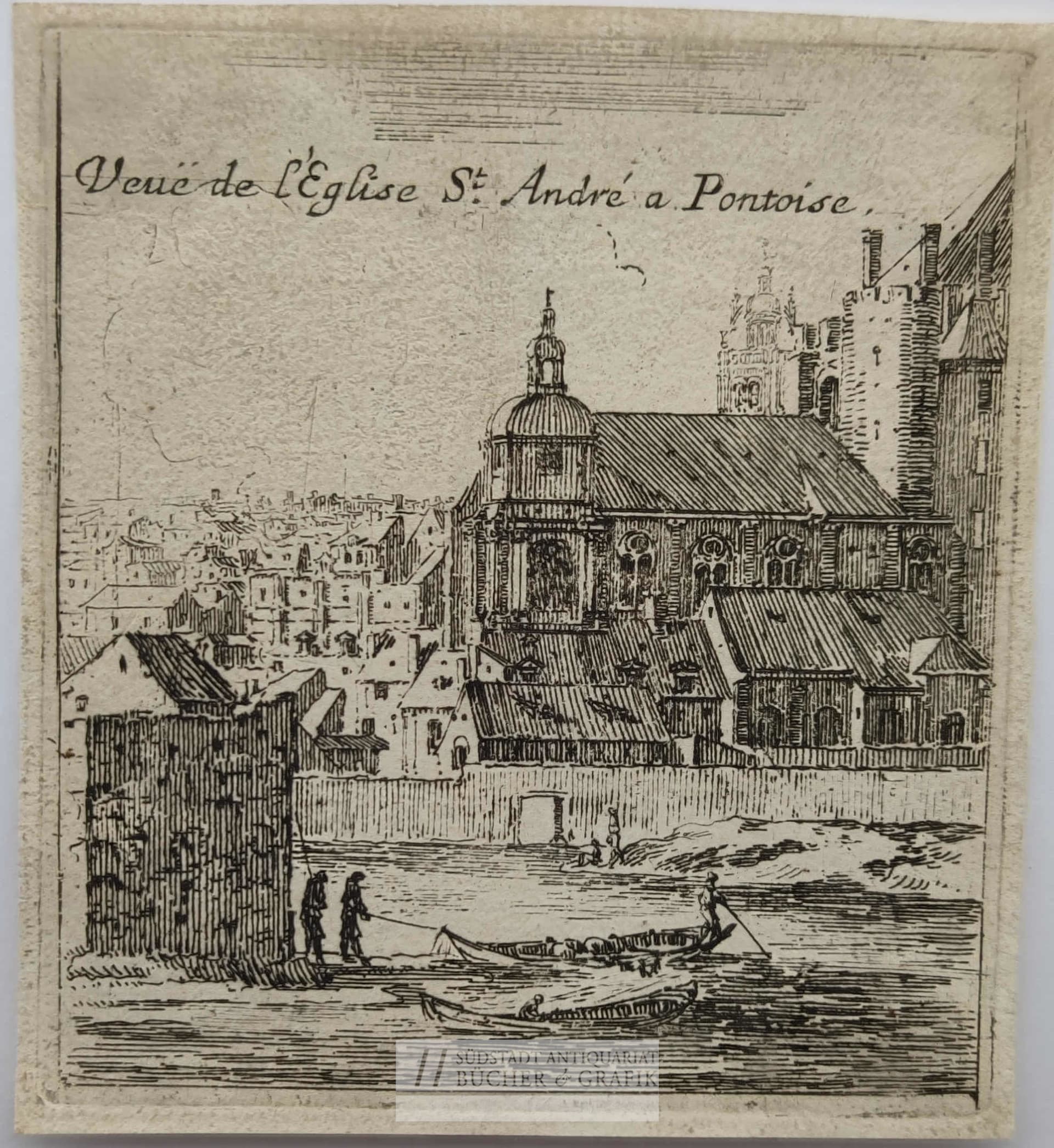 Veuë de l`Eglise S` André a Pontoise.