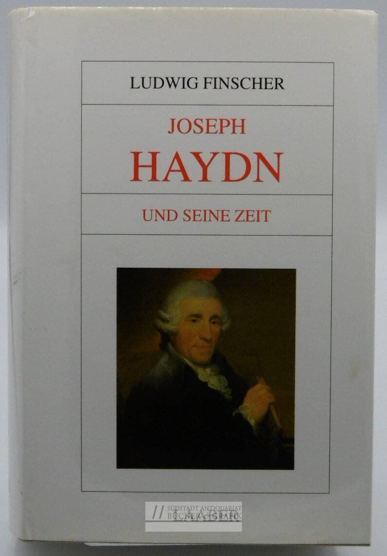 Joseph Haydn und seine Zeit.