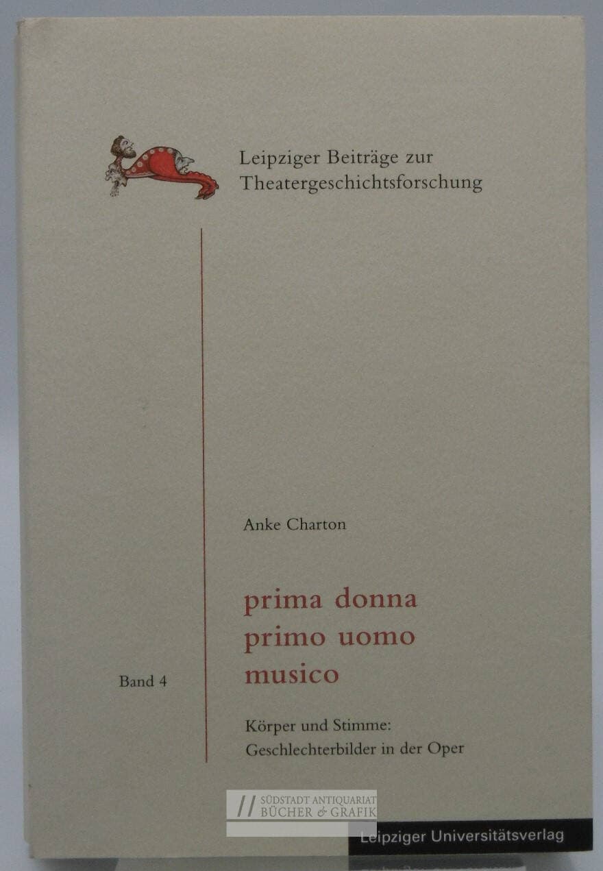 Prima donna, primo uomo, musico