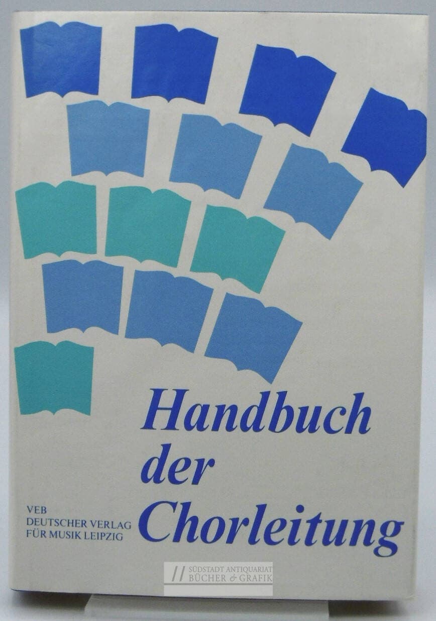 Handbuch der Chorleitung.
