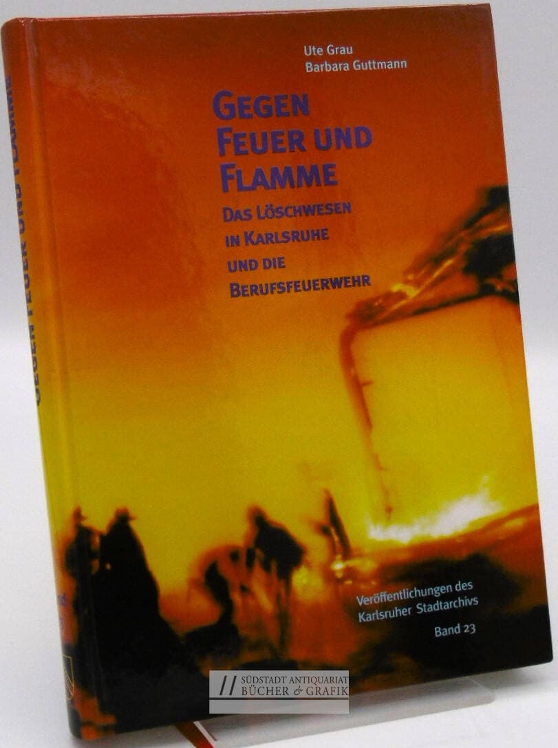Gegen Feuer und Flamme