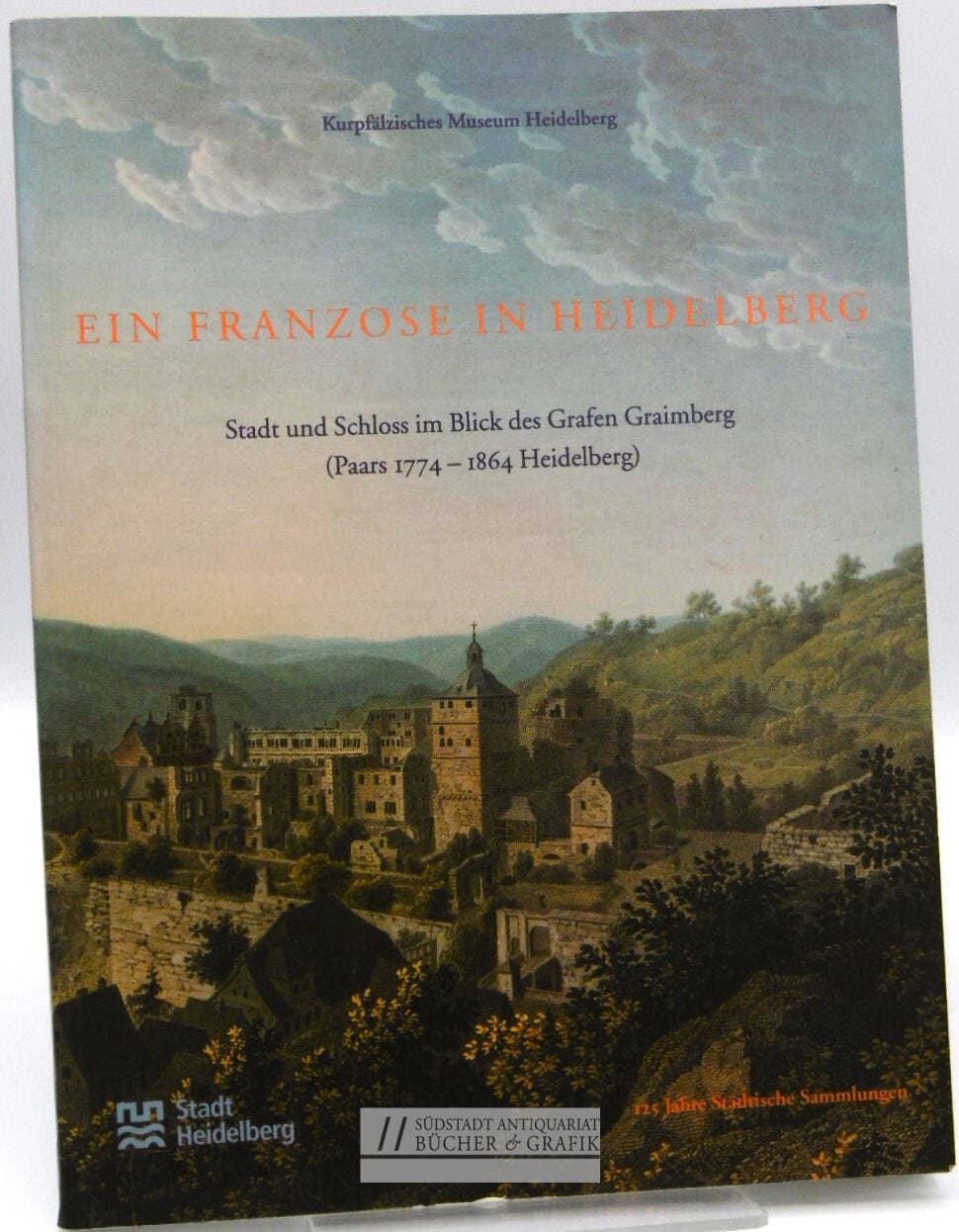 Ein Franzose in Heidelberg