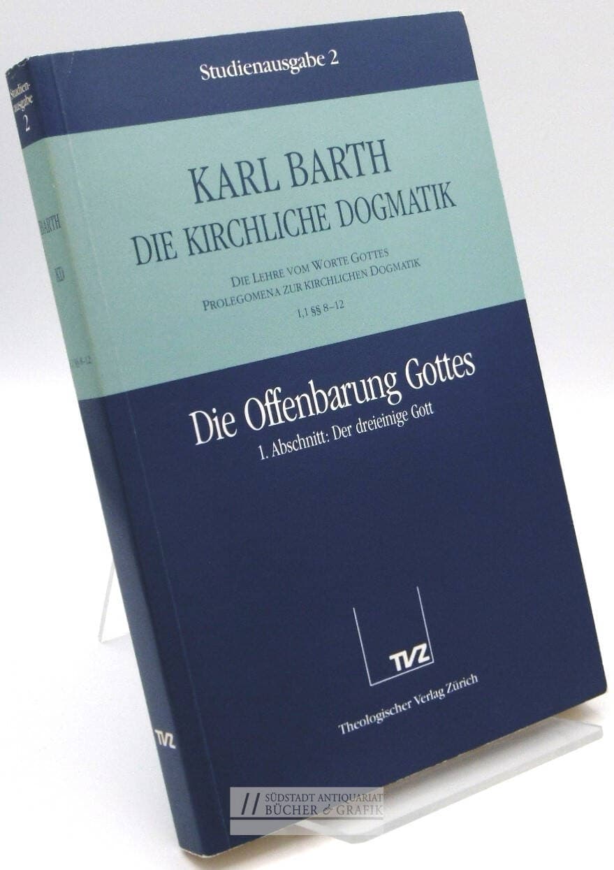Die kirchliche Dogmatik