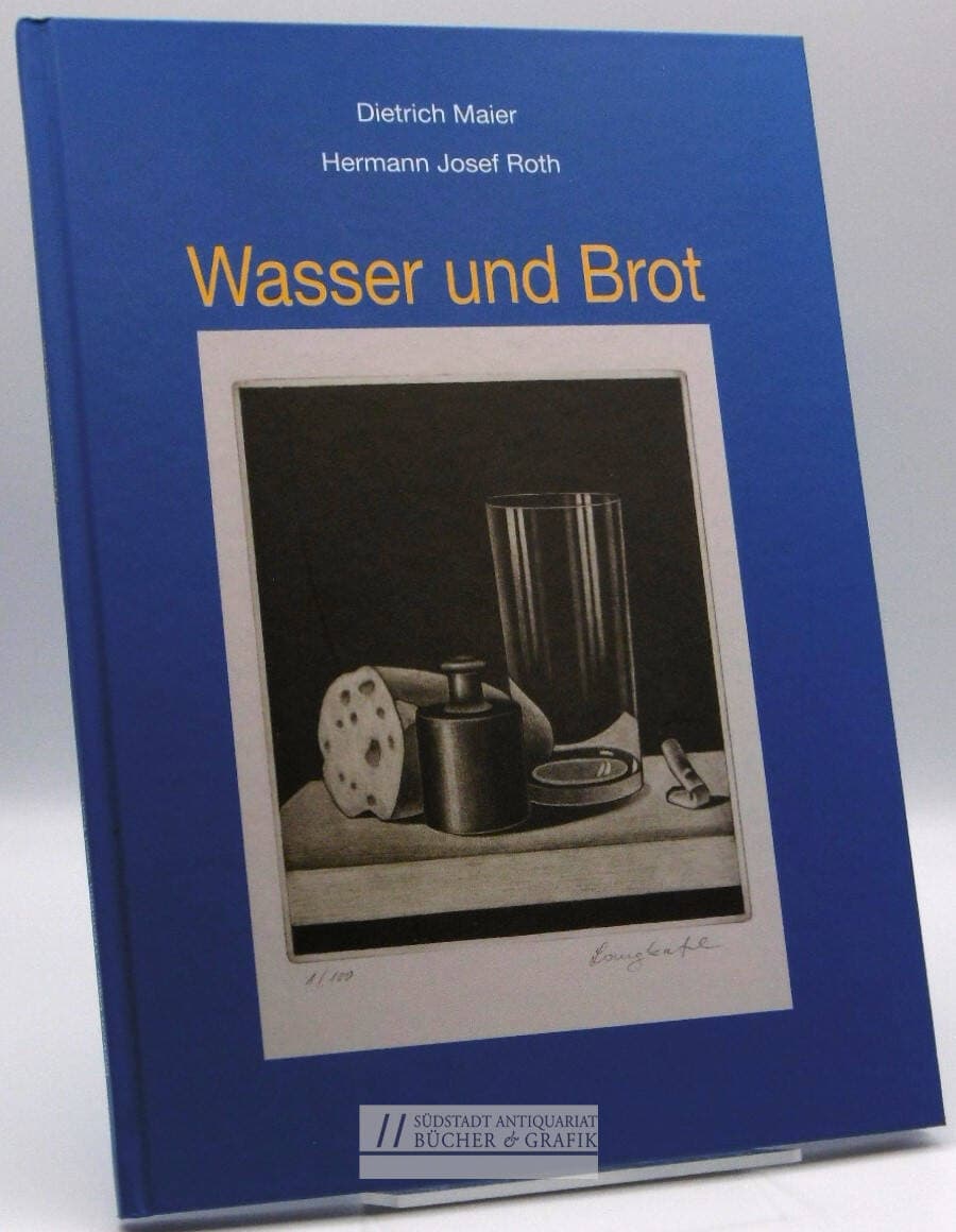Wasser und Brot