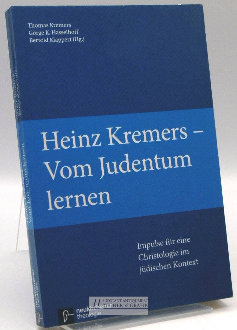 Heinz Kremers - vom Judentum lernen