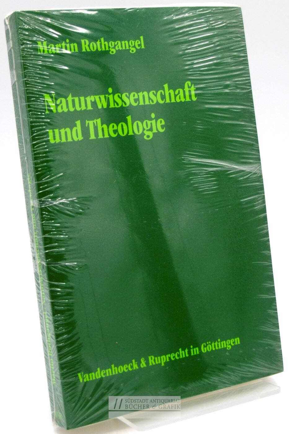 Naturwissenschaft und Theologie
