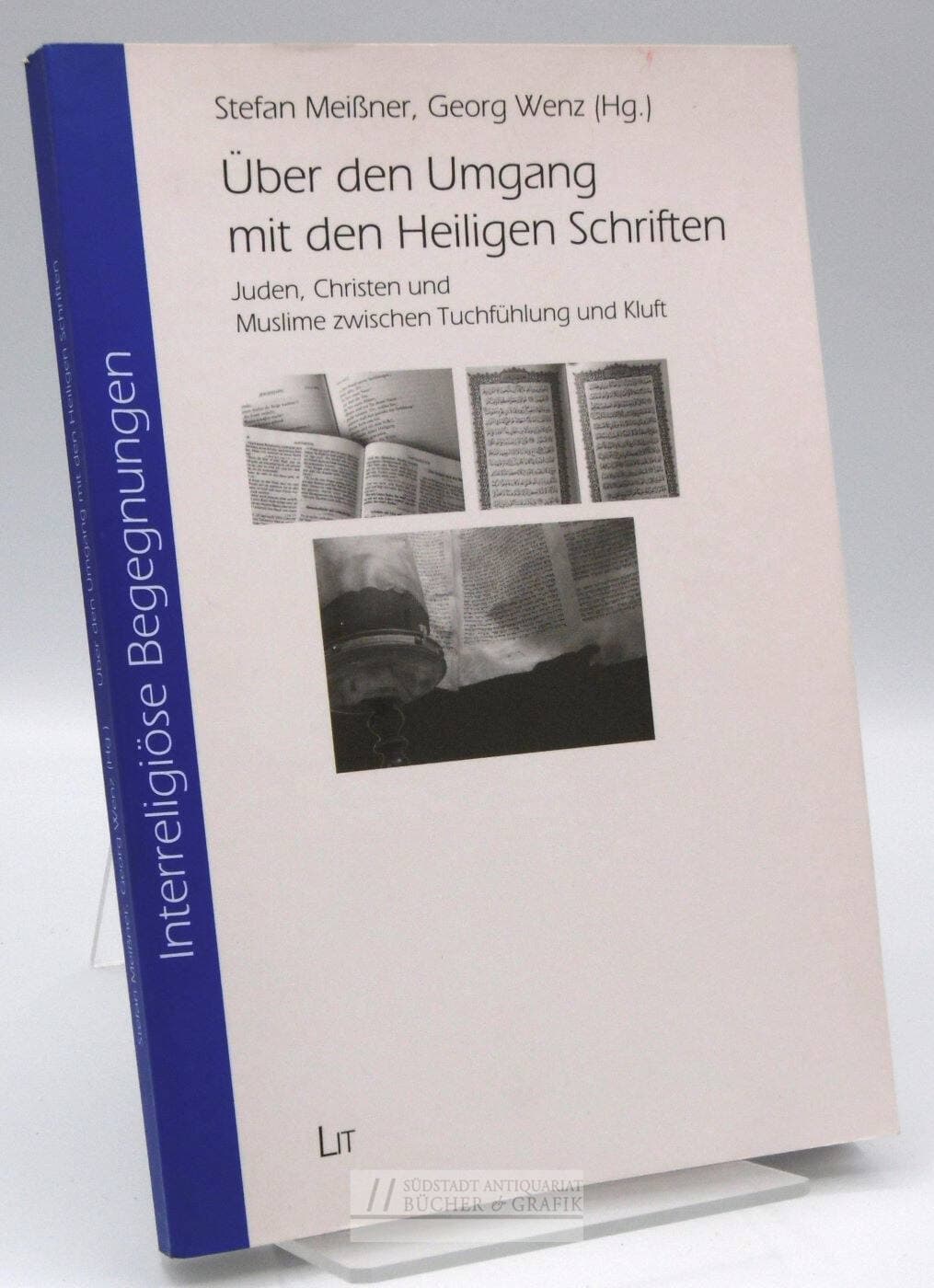 Über den Umgang mit den Heiligen Schriften