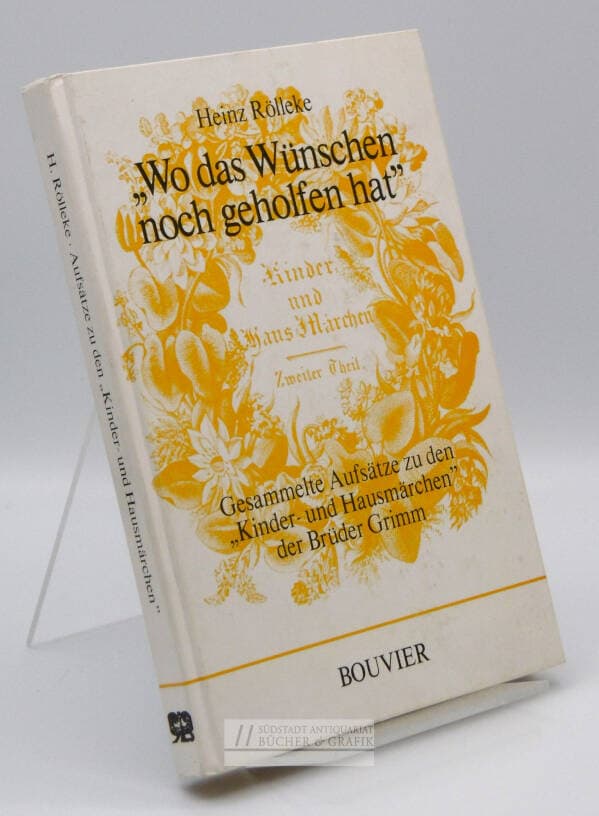 "Wo das Wünschen noch geholfen hat"