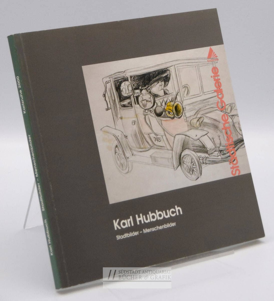 Karl Hubbuch, Stadtbilder - Menschenbilder