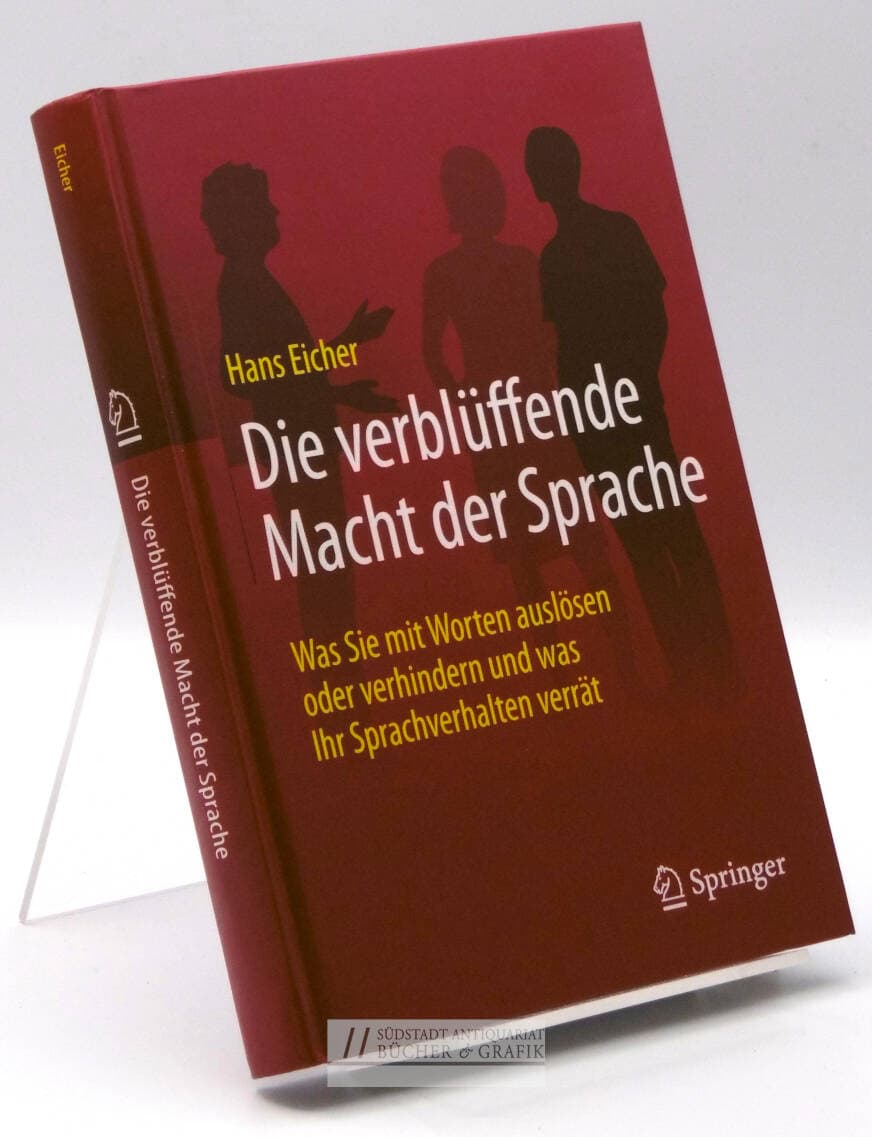 Die verblüffende Macht der Sprache