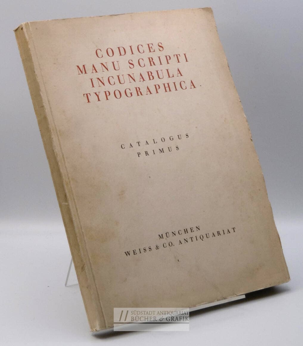 Codices Manu Scripti, Incunabula, Typographica. Katalog I.